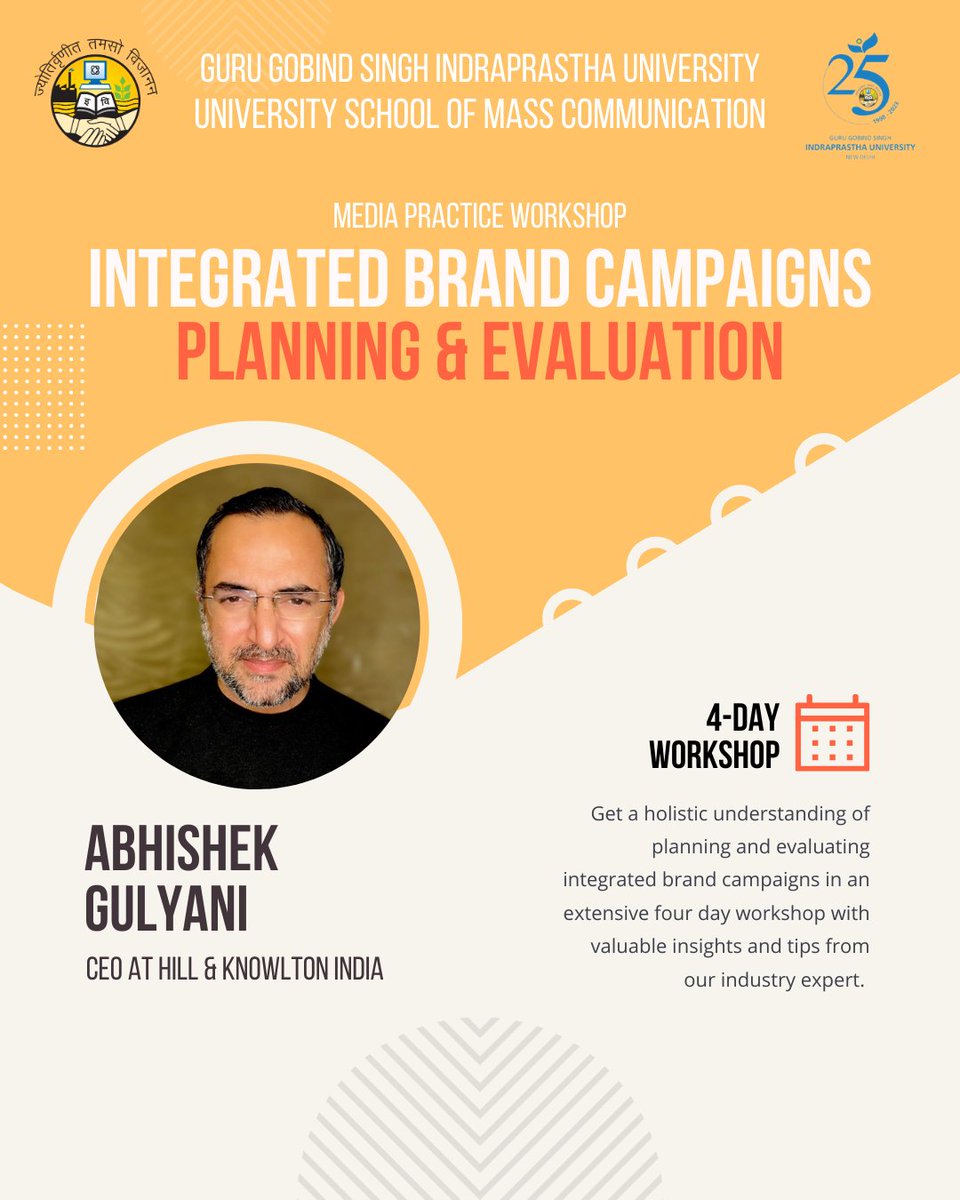 kulveentrehan's tweet photo. #ComingupnextatUSMC 
An intensive workshop on Integrated Brand Campaigns: Planning and Evaluation with Mr Abhishek Gulyani , CEO Hill and Knowlton India from 24th November at University School of Mass Communication @GGSIPUIndia. 
#mediapractice #workshop #training https://t.co/Wnj3ajkrs5