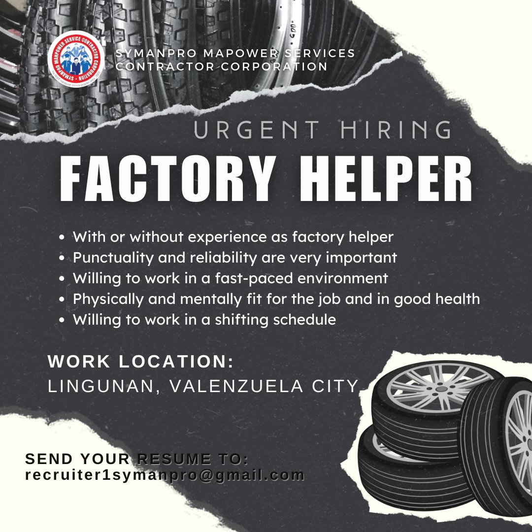 Symanpro1's tweet image. URGENT HIRING
FACTORY HELPER

WORK LOCATION: VALENZUELA CITY

MAGPASA NG RESUME SA: recruiter1symanpro@gmail.com

#factoryworker #factoryhelper #helper #productionworker #productionhelper #symanpro #jobhiring #jobseekers #hiringnow