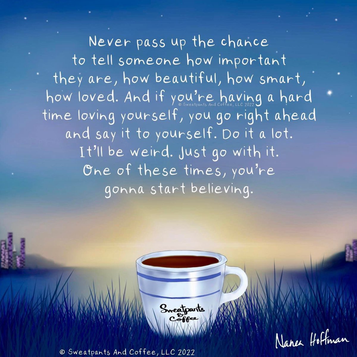 SweatpantsCafe's tweet photo. Just keep doing it, okay? Even if it feels weird. 💙 ~ Nanea https://t.co/5MBMTye2cc