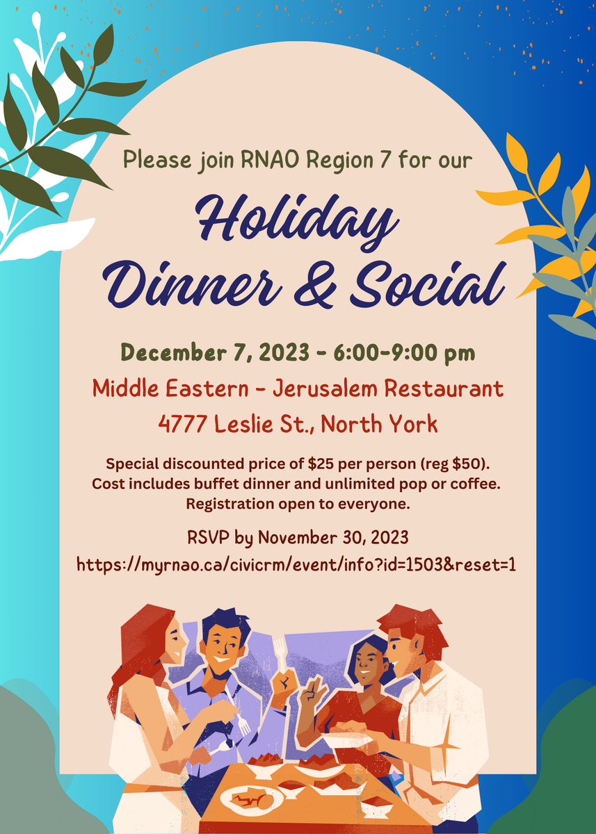🎉Great news! RNAO Region 7's Holiday Social &amp; Dinner is now open to all!🍽️📅Dec. 7, 2024 | 6-9 PM📍 Jerusalem Restaurant, Leslie &amp; Sheppard🥘 Middle Eastern buffet for just $25!👥Bring your guests &amp; family for a night of networking &amp; fun. Register NOW!➡️myrnao.ca/civicrm/event/…