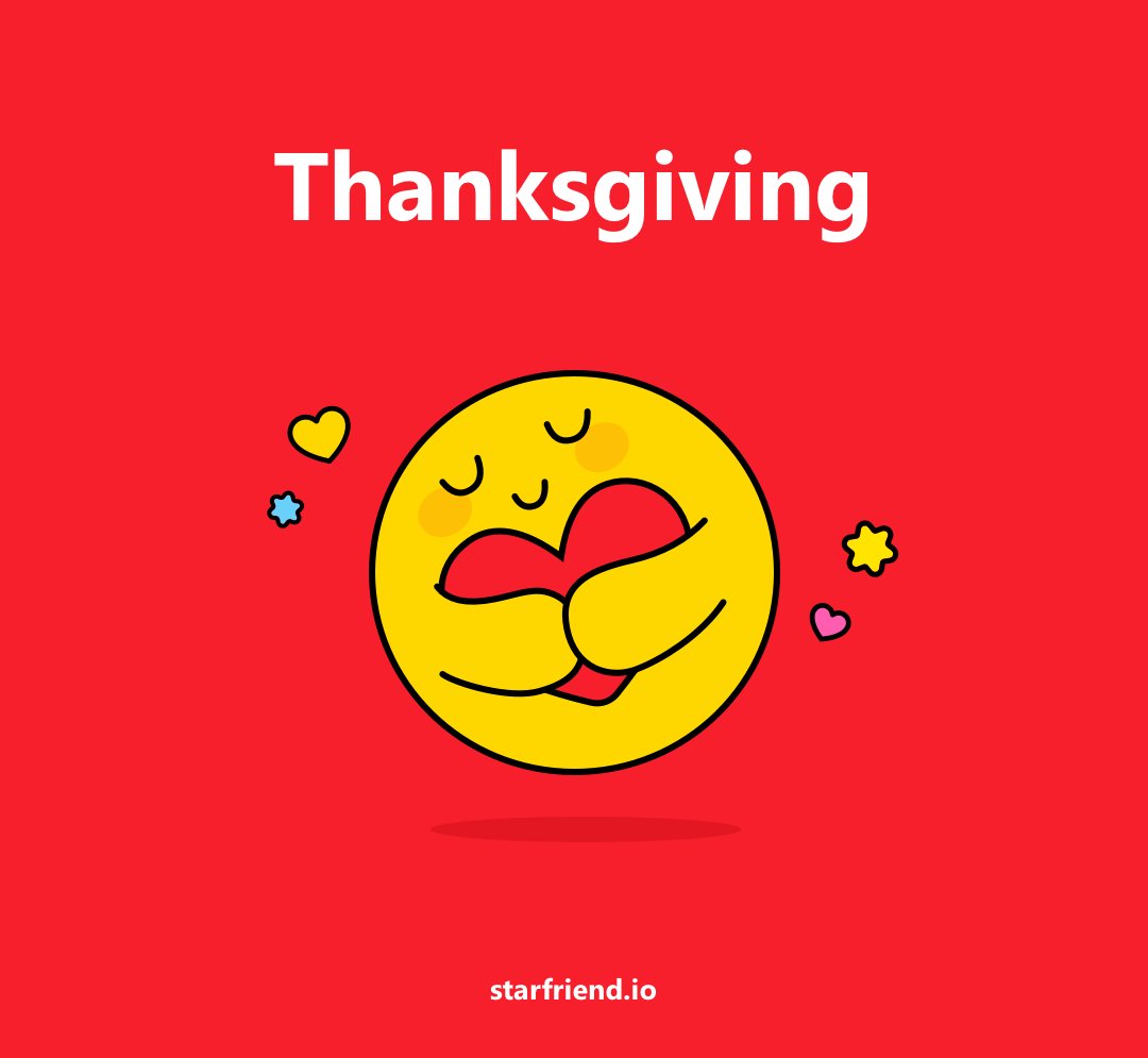 StarFriend_io's tweet photo. 🎉Let's celebrate the arrival of Thanksgiving together!
Happy Thanksgiving! https://t.co/c0iGWFFpey