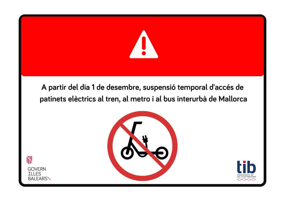 ‼️ A partir del proper 1 de desembre, per raons de seguretat, Mobilitat suspèn temporalment l’accés de patinets elèctrics als serveis de transport públic (tren, metro i busos interurbans) de Mallorca, per un període inicial de sis mesos

Nota de premsa ➡️  tn.caib.es/VMPTransportPu…
