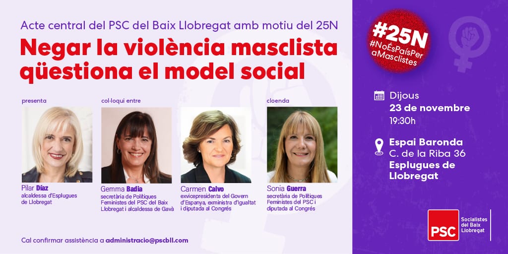 PSCBaix's tweet photo. 🟣 Avui a les 19:30h les i els socialistes del #BaixLlobregat celebrarem a l'Espai Baronda d'#Esplugues el nostre acte central amb motiu del #25N.

🗣️ Comptarem amb les intervencions de @carmencalvo_, @gebadia, @SonyaGuerraLpz i @socpilardiaz. https://t.co/jxbXQomCJM