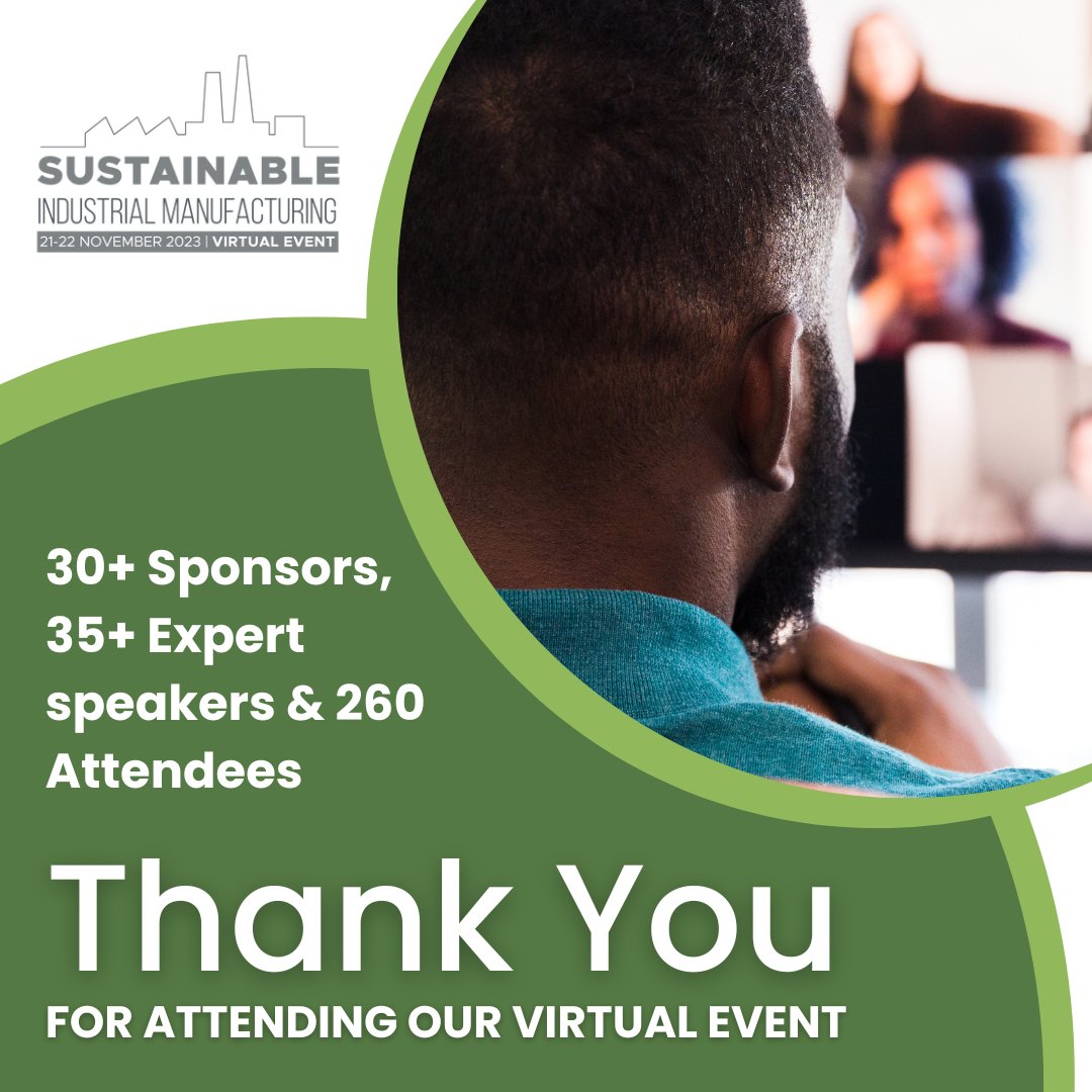 SIM_Event's tweet image. A big thank you to all who participated in our two day virtual #SIM23 event! Overall we had 30+ sponsors, 35+ expert speakers &amp;amp; 260 attendees.

We hope you all left feeling well informed and inspired on ideas about leading a cleaner industrial future.

#sustainability