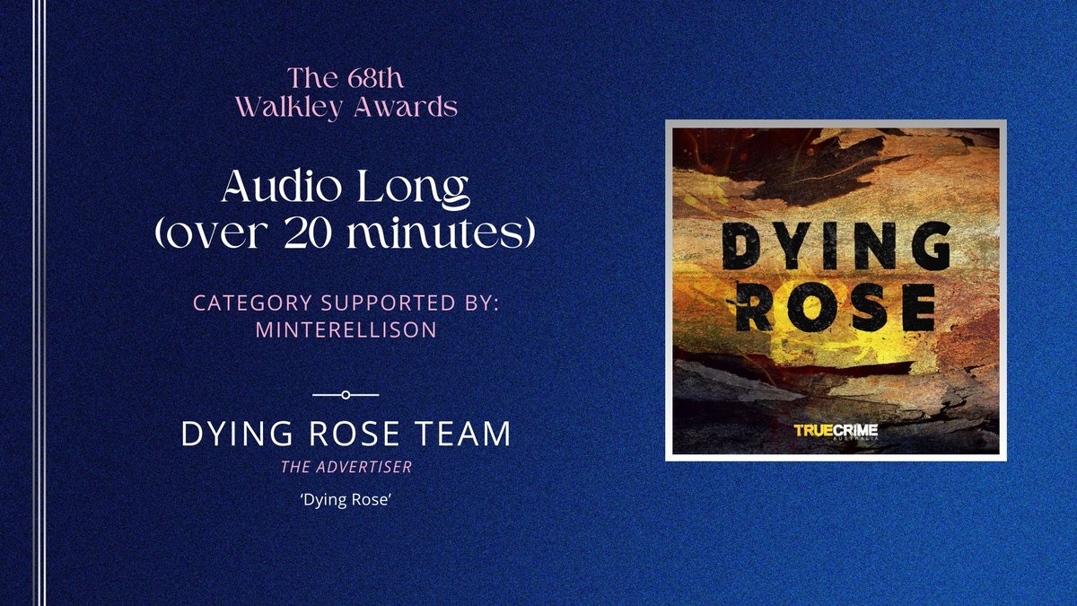 Walkley Foundation (@walkleys) on Twitter photo The winner for Audio Long, supported by <a href="/minterellison/">MinterEllison</a> is: the Dying Rose Team of the Adelaide Advertiser (<a href="/theTiser/">The Advertiser</a>). #walkleys The winner for Audio Long, supported by <a href="/minterellison/">MinterEllison</a> is: the Dying Rose Team of the Adelaide Advertiser (<a href="/theTiser/">The Advertiser</a>). #walkleys