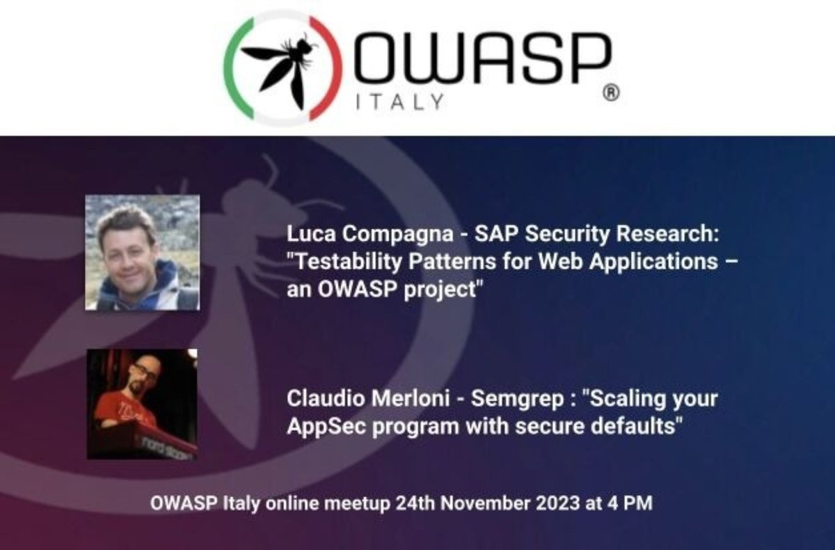 Semgrep (@semgrep) on Twitter photo Join the <a href="/OWASPItaly/">OWASP Italy</a> Meetup TOMORROW, Nov 24th, 4 PM. 🚀 Claudio Merloni (<a href="/p4p3r/">Claudio Merloni</a>), Security Research Manager at @Semgrep, and <a href="/compaluca/">Luca Compagna</a>, Senior Scientist at <a href="/SAPLabsinFrance/">SAP Labs in France</a>, will share insights on scaling #AppSec programs and OWASP projects. Learn more: go.semgrep.dev/461HJY8 Join the <a href="/OWASPItaly/">OWASP Italy</a> Meetup TOMORROW, Nov 24th, 4 PM. 🚀 Claudio Merloni (<a href="/p4p3r/">Claudio Merloni</a>), Security Research Manager at @Semgrep, and <a href="/compaluca/">Luca Compagna</a>, Senior Scientist at <a href="/SAPLabsinFrance/">SAP Labs in France</a>, will share insights on scaling #AppSec programs and OWASP projects. Learn more: go.semgrep.dev/461HJY8