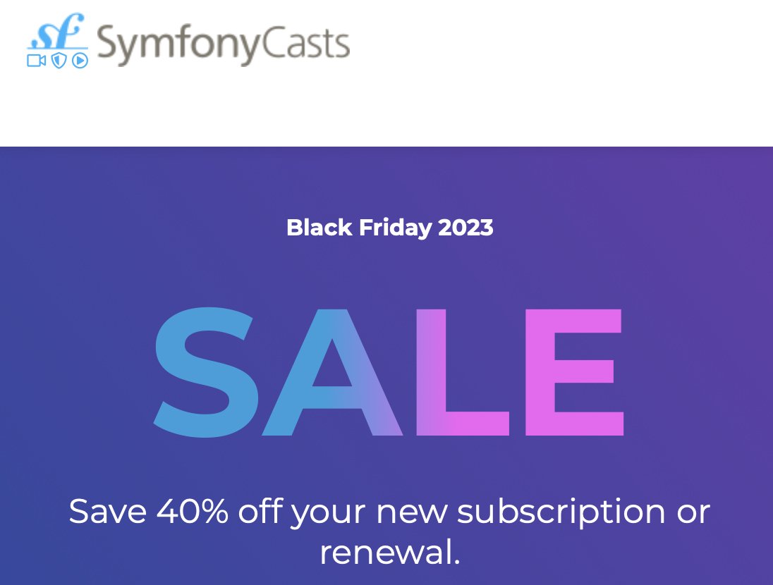 Kudos to Ryan Weaver &amp; <a href="/SymfonyCasts/">SymfonyCasts 🇺🇦</a>! 🌟 My favorite since 2018 for everything Symfony. A must for all Symfony devs. If you're not subscribing already, don't miss the 40% Black Friday discount: symfonycasts.com/blackfriday #Symfony