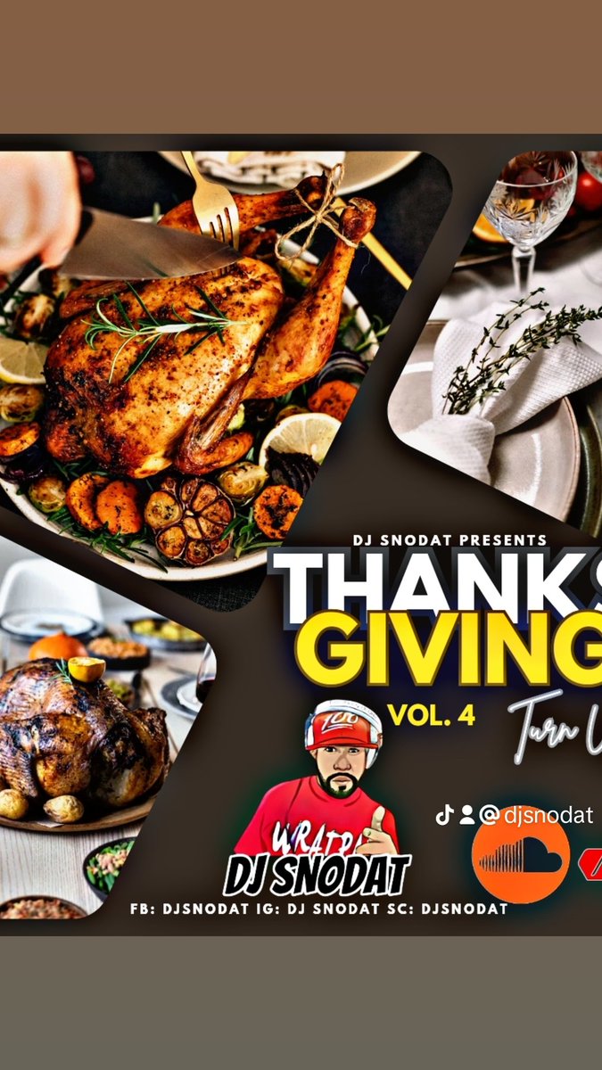 SARGENTMAJ's tweet photo. Share with family and friends please 😁Turn your volumes up HAPPY THANKSGIVING 

Listen to Dj SNODAT PRESENT THE THANKSGIVING TURN UP VOL.4.mp3 by DjSnoDat on #SoundCloud
https://t.co/7elkmkw3Zz https://t.co/XMlIt2f7zP
