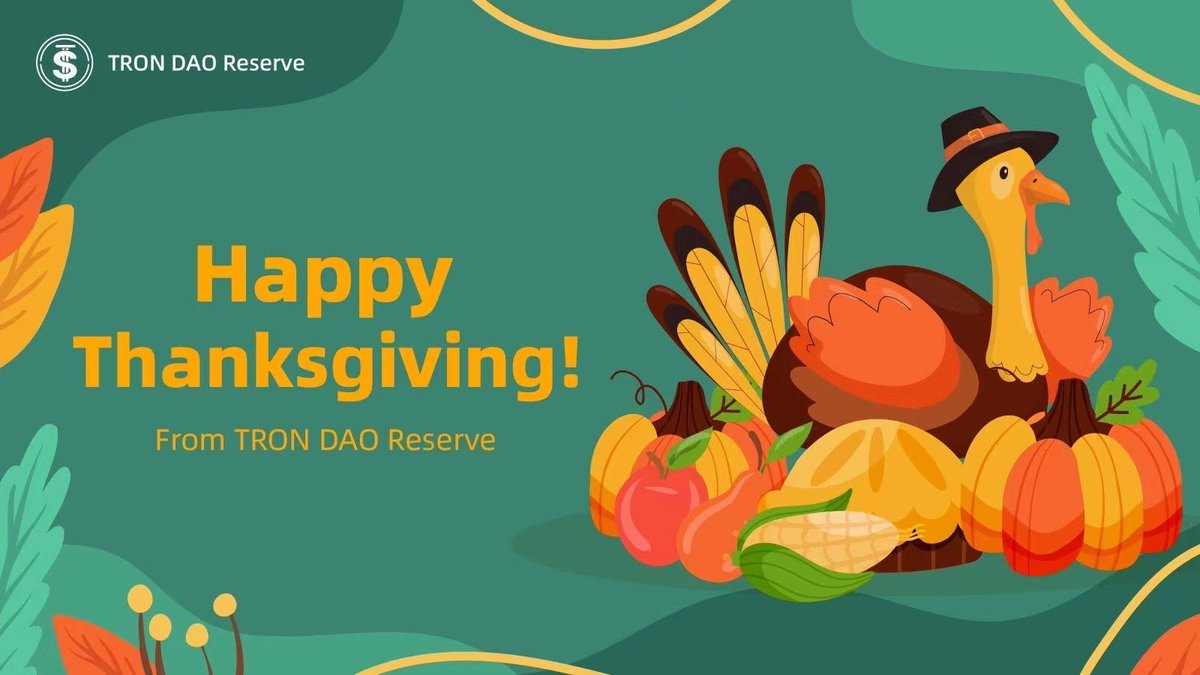 🍁Wishing you a joyous #Thanksgiving from #TRONDAOReserve! 🦃May your #crypto journey be as rewarding as the feast on your table. 🎉Cheers to a harvest of happiness and have a wonderful holiday season.