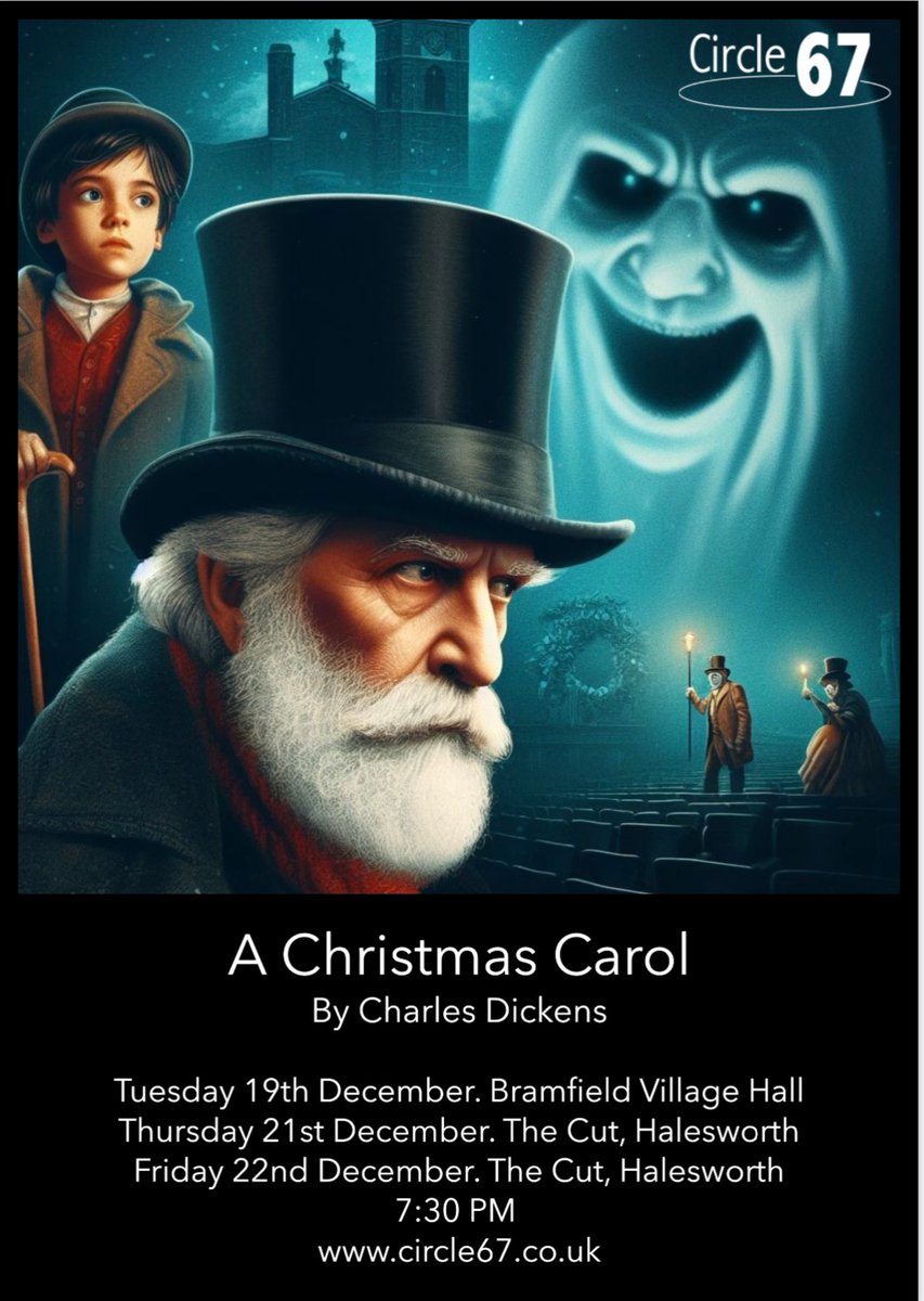 @circle67 A Christmas Carol.
Tickets available from the link below.
circle67.co.uk