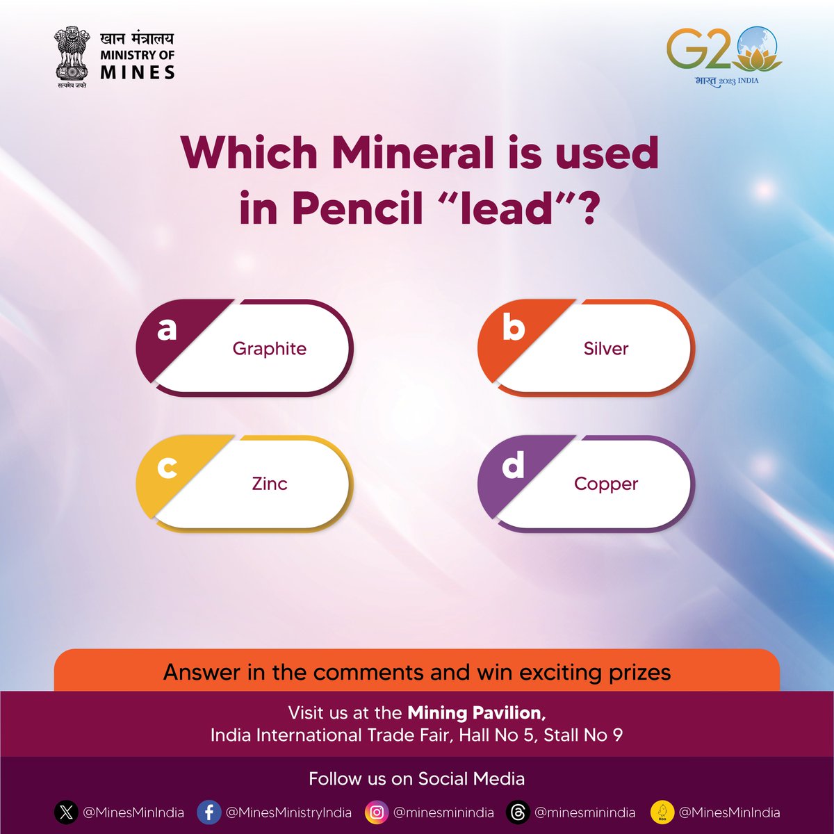 MinesMinIndia's tweet photo. DAY 5 #Content Alert
Win prizes every day! Let's tickle your brains and unruffle the thinking hats! Answer simple questions and 3 lucky winners will win exciting prizes at the Mining Pavilion.
 
 How to Enter:
 1. Follow Ministry of Mines on all of its social media channels X (Twitter) @MinesMinIndia, Facebook @MinesMinistryIndia & Instagram @minesminindia
 2. Answer the questions in comment box with tagging to Ministry of Mines handles
 
 Prize:
 • 3 lucky winners will receive an exciting goody!
 
 Rules:
 • Contest validity 24 hrs
 • Only entries with correct answers will be considered.
 • Winners will be notified via social media.
 
 #IITF2023 #quiz #contestwinner