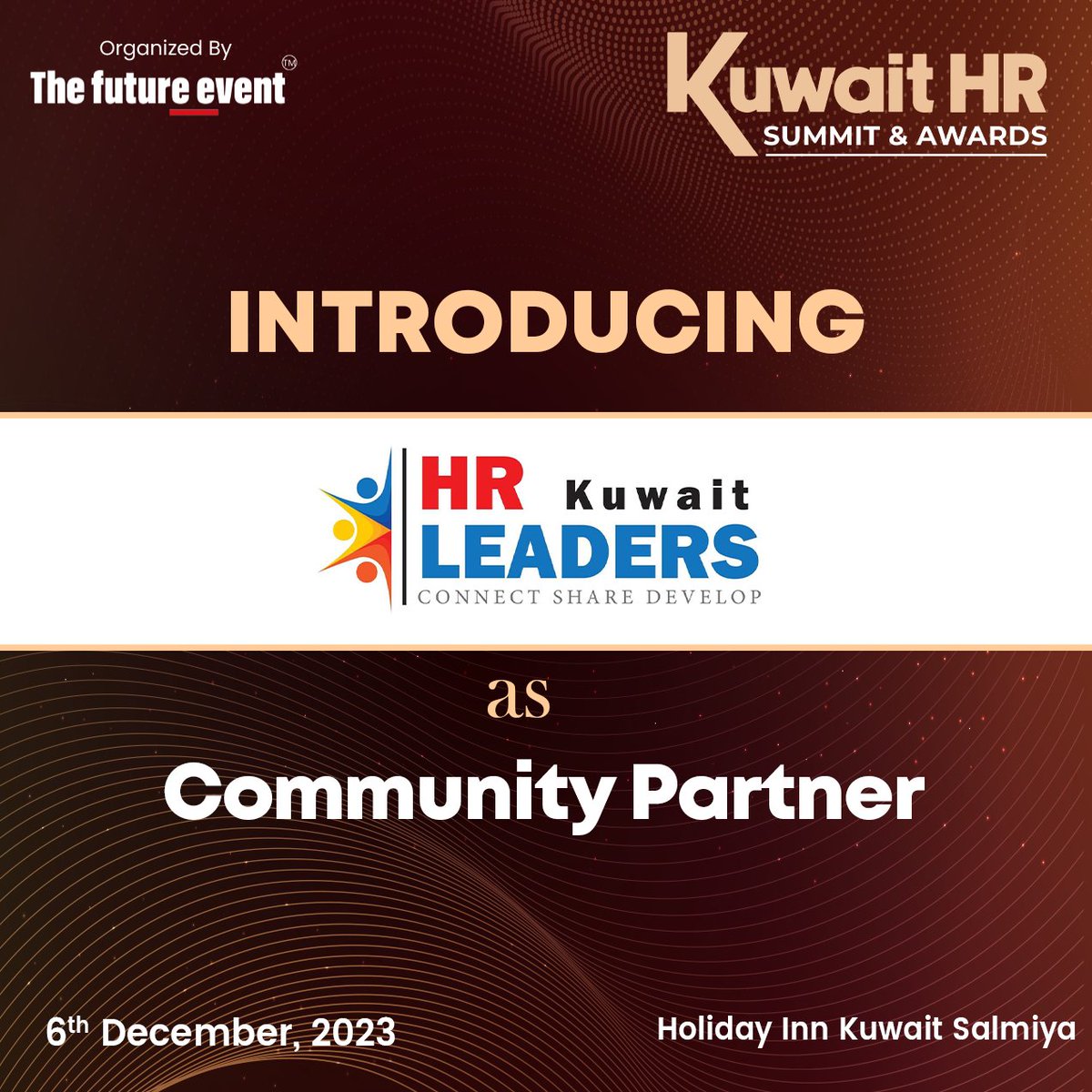 We are thrilled to announce our new Partner! 📢 

Introducing <a href="/hrleaderskuwait/">HR Leaders Kuwait</a> as our Community Partner for Kuwait HR Summit &amp; Awards, to be hosted on 6th December, 2023 at Holiday Inn Kuwait Salmiya.

Grab your tickets now : kuwaithrsummit.com

#HR #kuwaithrsummit2023