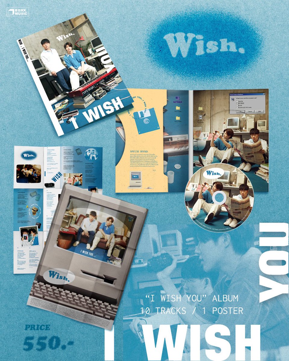 พวกเรา wish. อยากให้เพลงในอัลบั้ม I wish you… เป็นเหมือนคำขอพรให้กับคุณในทุกช่วงเวลา

“I WISH YOU” ALBUM 10 TRACKS / 1 POSTER

📌ราคา 550 บาท
📌ซื้อได้ที่งาน Monster Music Festival / 25-26 พ.ย. 66 
📌และเปิดขายที่ muzikmovestore.com / 25 พ.ย. 66 เป็นต้นไป