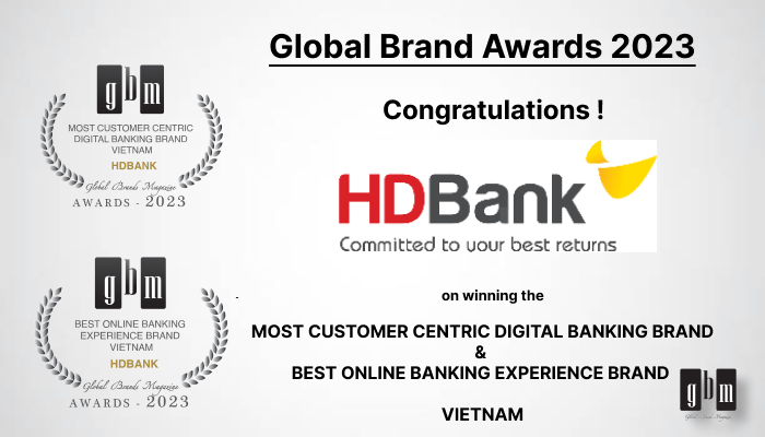 GlobalBrandsMag's tweet photo. Congratulations to @HDBankVietNam for achieving double glory at the Global Brand Awards 2023. Winning the titles of 'Most Customer Centric Digital Banking Brand' and 'Best Online Banking Experience Brand in Vietnam'.
#HDBank #CustomerCentric #DigitalBanking #GlobalBrandsMagazine https://t.co/3DhjQiMD85