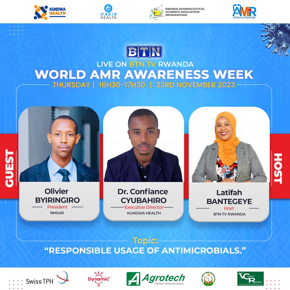 We're live today at 16h30-17h30 on @btntvrwanda in line with #WAAW2023Rw .Tell your friend to tell a friend to TuneIn as we raise awareness on Responsible use of #antimicrobials #WAAW2023