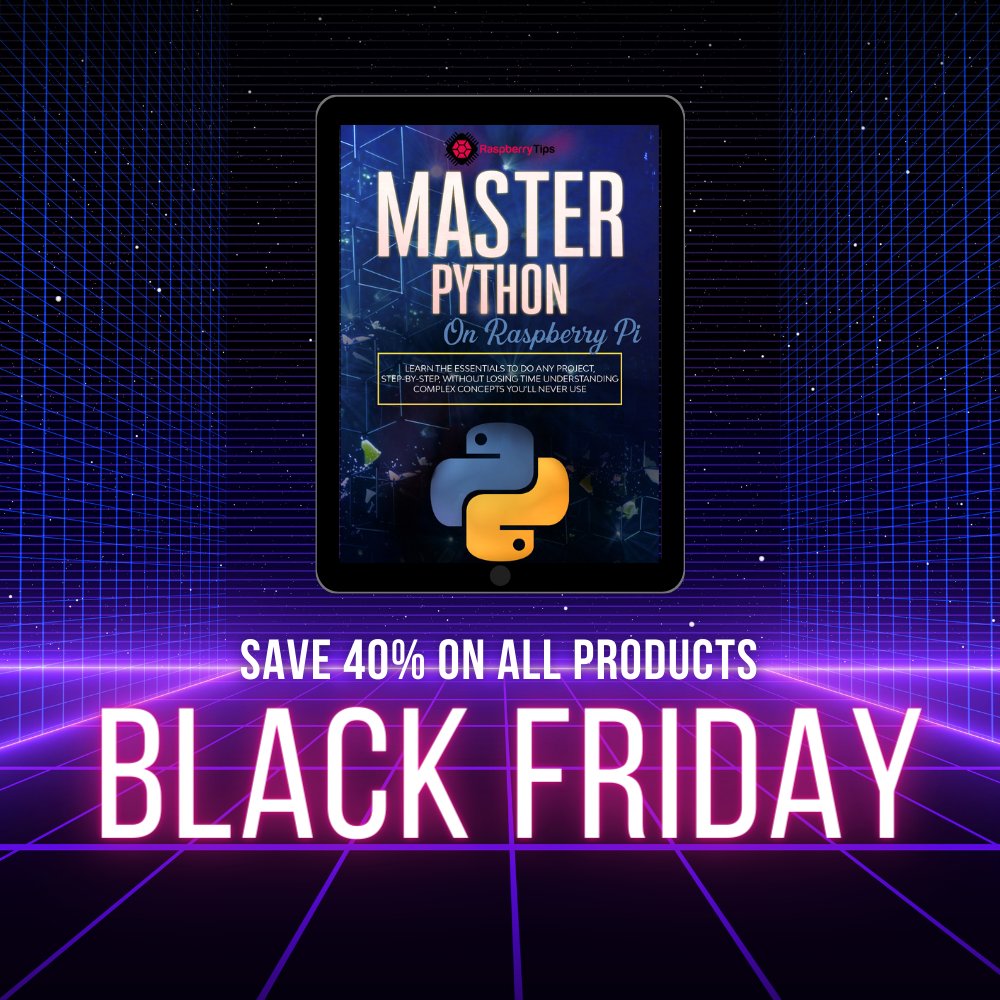 TipsRaspberry's tweet image. Black Friday Steal! 💥 
Ready to boost your Python knowledge? 
All our resources are 40% off. Join the fun and learn something new. Hurry, grab yours!  school.raspberrytips.com/?coupon=BLACKF…
#raspberrypi #pythonprogramming #PythonForLife #PythonForBeginners