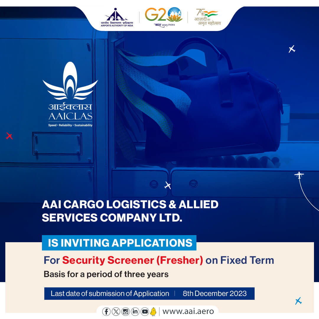 Airports Authority of India (@aai_official) on Twitter photo #AAI’s <a href="/AAICLAS_in/">AAI Cargo Logistics and Allied Services</a> inviting applications for Security Screener (Fresher) on Fixed Term Basis for a period of three years on PAN India basis. The total number of vacancies is 906.
For more details, visit aaiclas.aero #AAI’s <a href="/AAICLAS_in/">AAI Cargo Logistics and Allied Services</a> inviting applications for Security Screener (Fresher) on Fixed Term Basis for a period of three years on PAN India basis. The total number of vacancies is 906.
For more details, visit aaiclas.aero