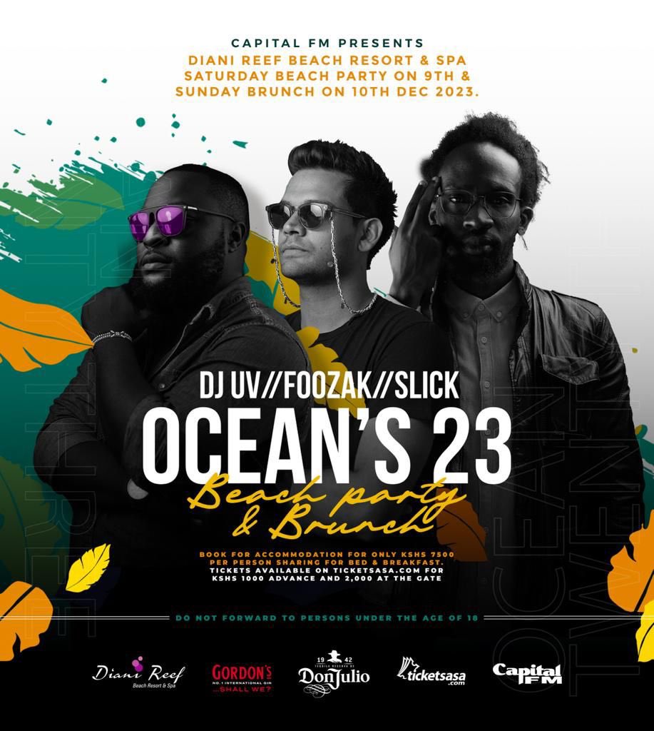 CapitalFMKenya's tweet photo. We have the perfect December plan for you!

Get your beach outfit ready for the biggest Beach party and Brunch of the year at Diani Reef Beach Resort 🏝️

Advance Tickets available now on https://t.co/szN1yyHUVZ for only Ksh1,000 

 #Oceans23Party https://t.co/XqhM0itmq9