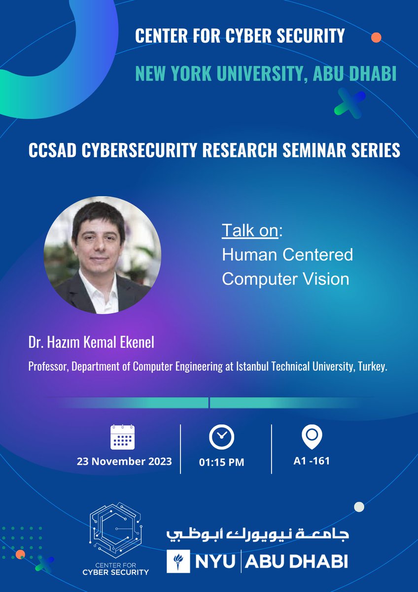 Together let's talk and research! CCSAD weekly seminar on "Human Centered Computer Vision" by Dr. Hazım Kemal Ekenel, Professor at Istanbul Technical University, Turkey. Be part of the interactive seminar series. Join us today #nyuadresearch #nyuad_ccs #nyuad #AbuDhabi