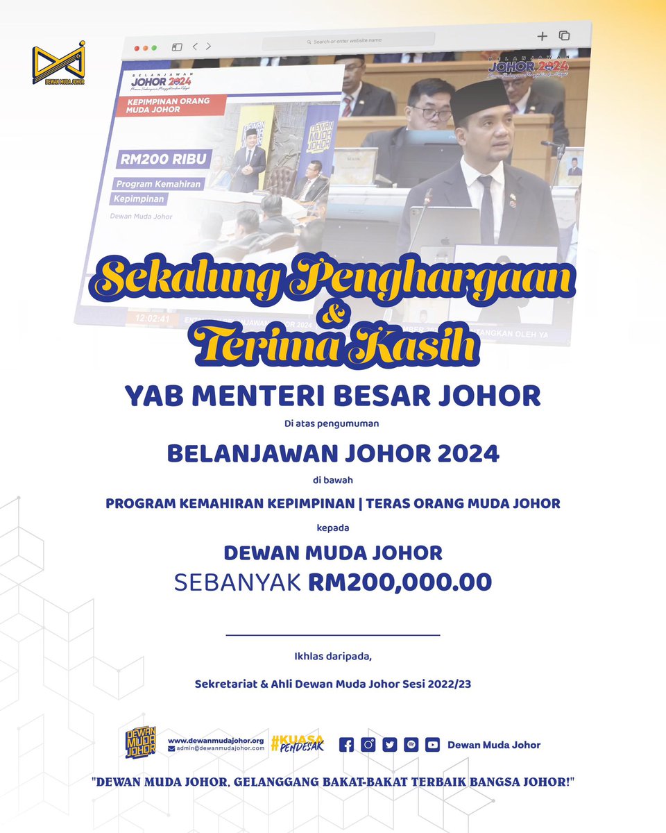 dewanmudajohor's tweet image. SEKALUNG PENGHARGAAN &amp;amp; TERIMA KASIH kepada YAB Dato' @onnhafiz Menteri Besar Johor, di atas pengumuman Belanjawan Johor 2024 di bawah Program Kemahiran Kepimpinan (Teras Orang Muda Johor) kepada Dewan Muda Johor sebanyak RM200,000.00.

#DMJ
#BelanjawanJohor2024