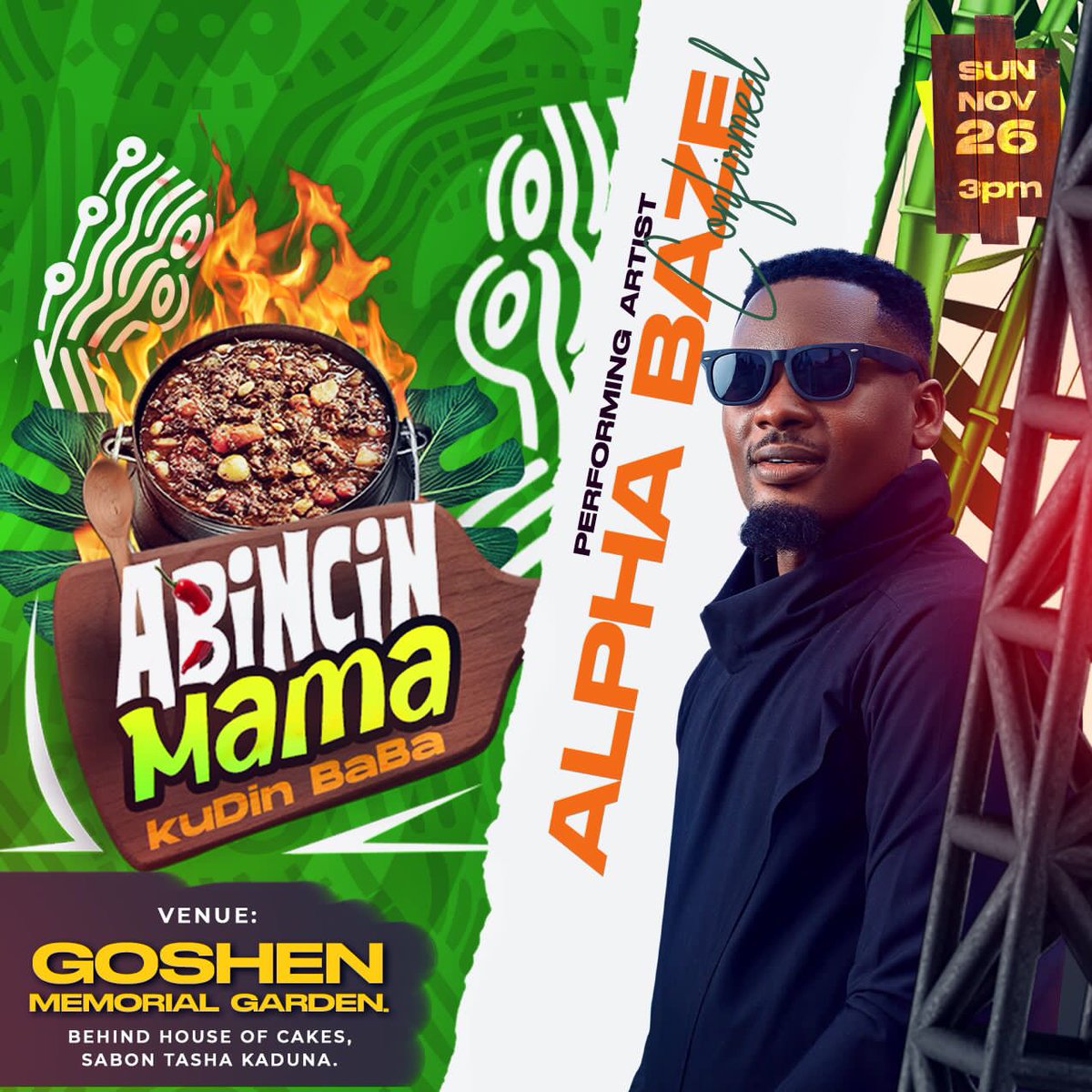 Abincinmama's tweet photo. Last year was so emotional for allot of people when @alphabazee came up stage.
This year promise to be another great experience with ALPHA BAZE at Abincin MAMA KUDIN BABA 🔥🔥🔥

Grab your tickets 🎟️
#abincinmama #AbincinMamaKudinBaba #kadunaevents #GBAGYIZANU #kadunastate https://t.co/aWeFqpF6Lo