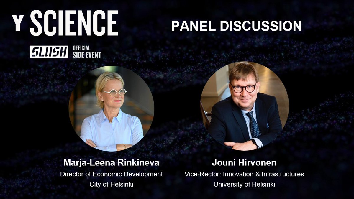 🚀@mlrinkineva, director of economic development at @helsinki, and @JouniHir, vice-rector @helsinkiuni for #innovation and #infrastructures, are joining us for the panel on the role of science-based innovations in boosting local economic growth #yscience y-science.org
