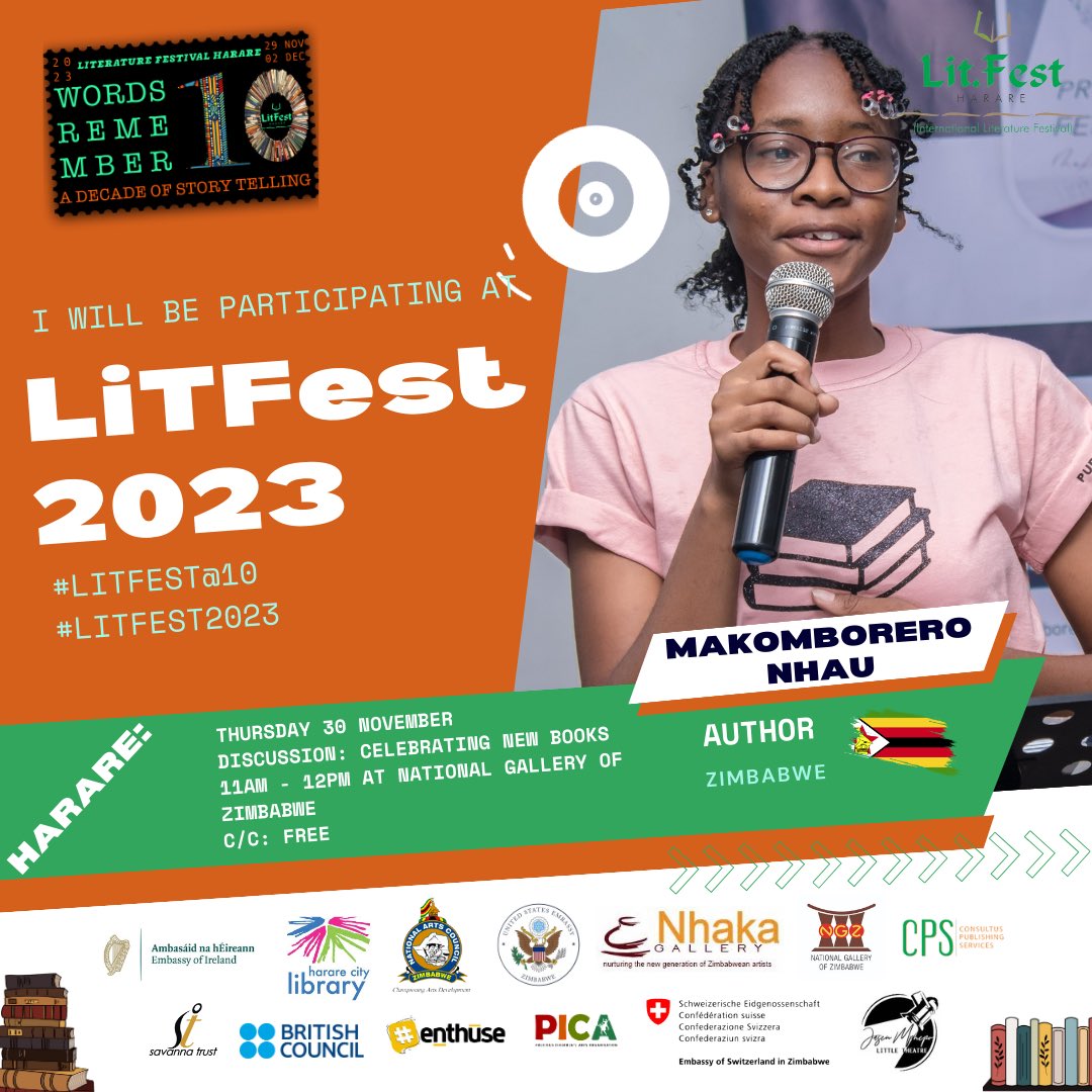NhauMakomborero's tweet photo. I’m so exited to be part of the literature festival 2023. Celebrating its 10th anniversary  and sharing a part of my writing path explodes my mind. Be part of us❤️
@litfestharare @harare_library @BritishCouncil #authorlife #allthingsbooks https://t.co/iF4E0oEFEa