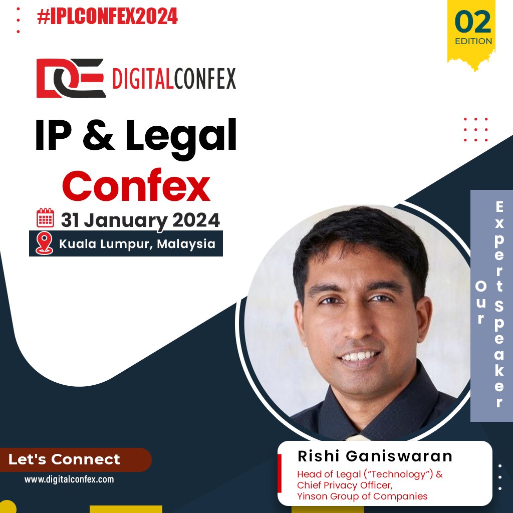 digitalconfex's tweet photo. Exciting News! DIGITALCONFEX is thrilled to announce our esteemed Speaker for IP and Legal Confex.
Rishi Ganiswaran: https://t.co/BGahFnOn4q
π
Date: 31 Jan 2024
π Location: Kuala Lumpur, Malaysia
π Website: https://t.co/HHipNxADof
#digitalconfex #IPLConfex #IPLConfex2024 https://t.co/1MNr7e07id