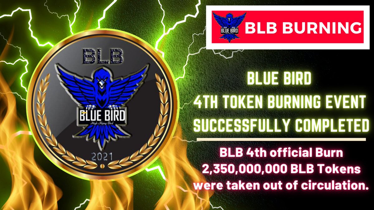 bluebirdblb's tweet photo. Blue Bird 4th Token Burning Event Successfully Completed.  BLB 4th official burn, 2,350,000,000 BLB Tokens were taken out of circulation.   Click on the link below to view the transaction details:
https://t.co/4e2jsamaOz https://t.co/WWit1Grnt1