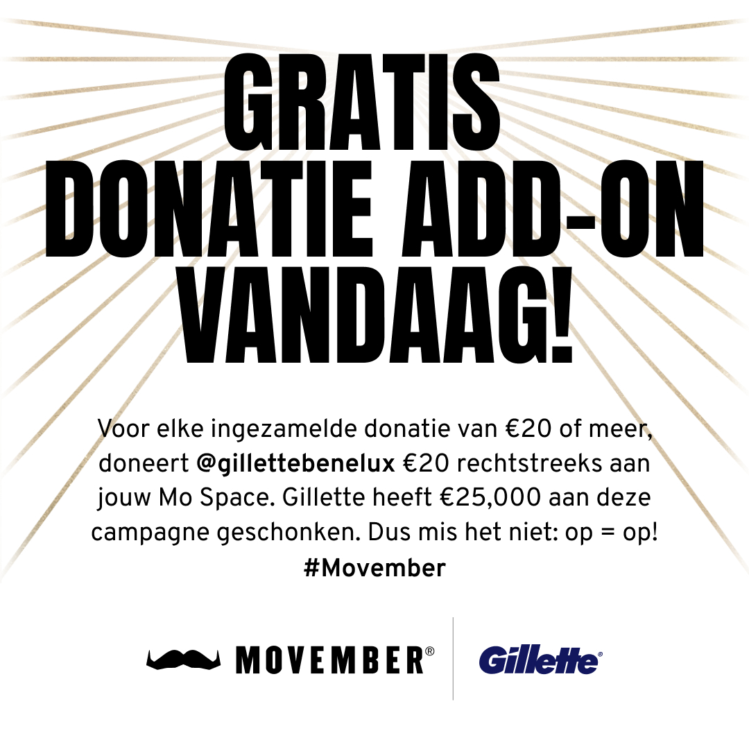 Zet je alarm! Vanaf 9 uur s’ochtends vandaag doneert @Gillette €20 aan jouw Mo Space voor alle donaties van €20+ die je binnenhaalt. Deel nu je Mo Space! Volledige algemene voorwaarden hier: nl.movember.com/terms