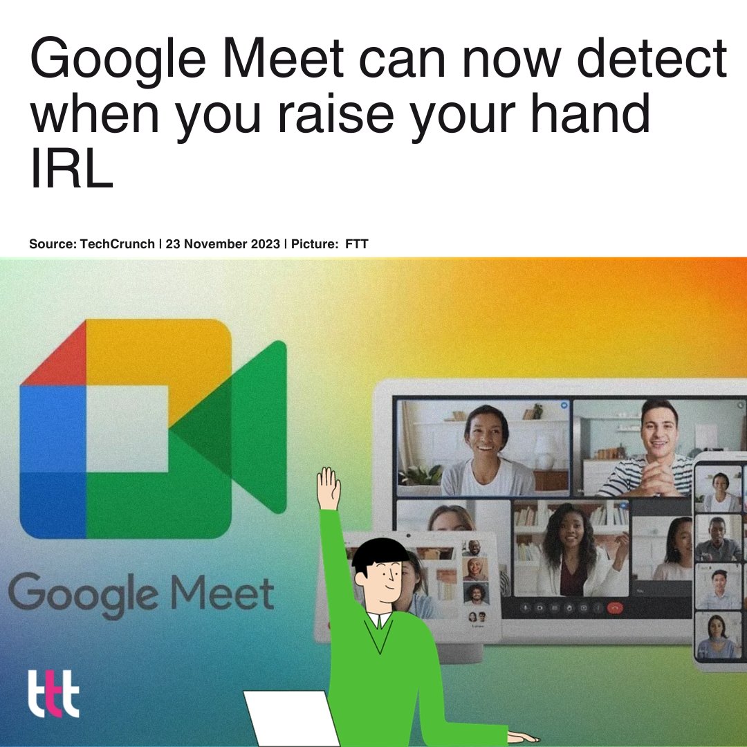 news_ftt's tweet photo. Google launched its hand gesture detection feature on Google Meet that recognizes when your physical hand is raised and triggers the hand raise icon to notify participants in the video call that you have a question.

Source: TechCrunch
.
.
.
#Google #AI #Meet https://t.co/1GnIUkqqOy