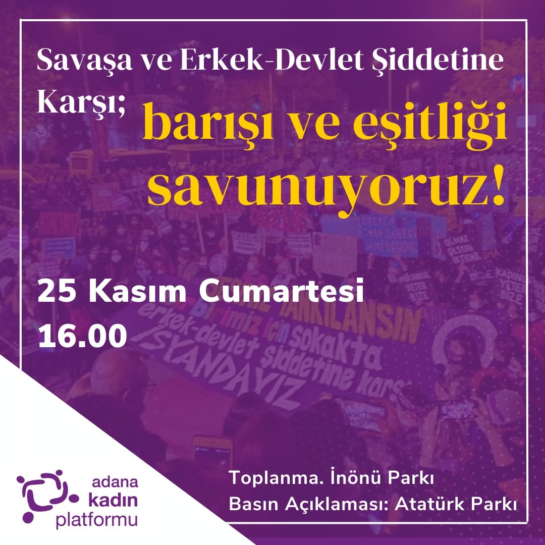 cukurova_n's tweet photo. Toplumsal cinsiyet eşitliğinin sağlanması, şiddet ve cinayetlerin son bulması için alanlara çağırıyoruz ♀️ https://t.co/v35RjwhPtj