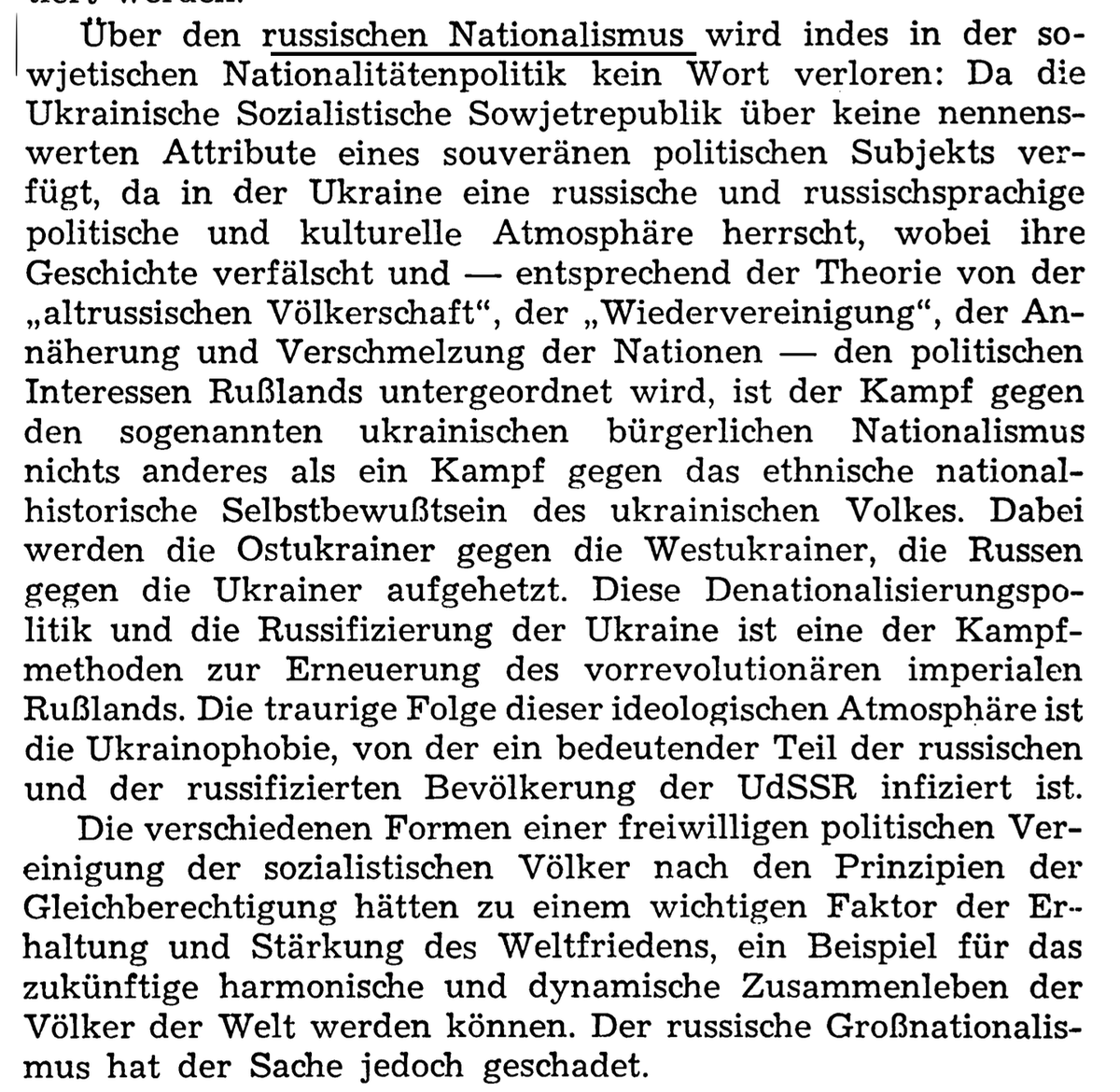 Badzio beklagt, dass über den "russischen Nationalismus" kein Wort verloren werde. Unter dem Vorwand des sowjet. Kampfs gegen den „bürgerlichen Nationalismus“ der Ukrainer werden die "Ostukrainer gegen die Westukrainer" ausgespielt. Fast 50 Jahre alt, aber klingt bekannt.⬇️/3