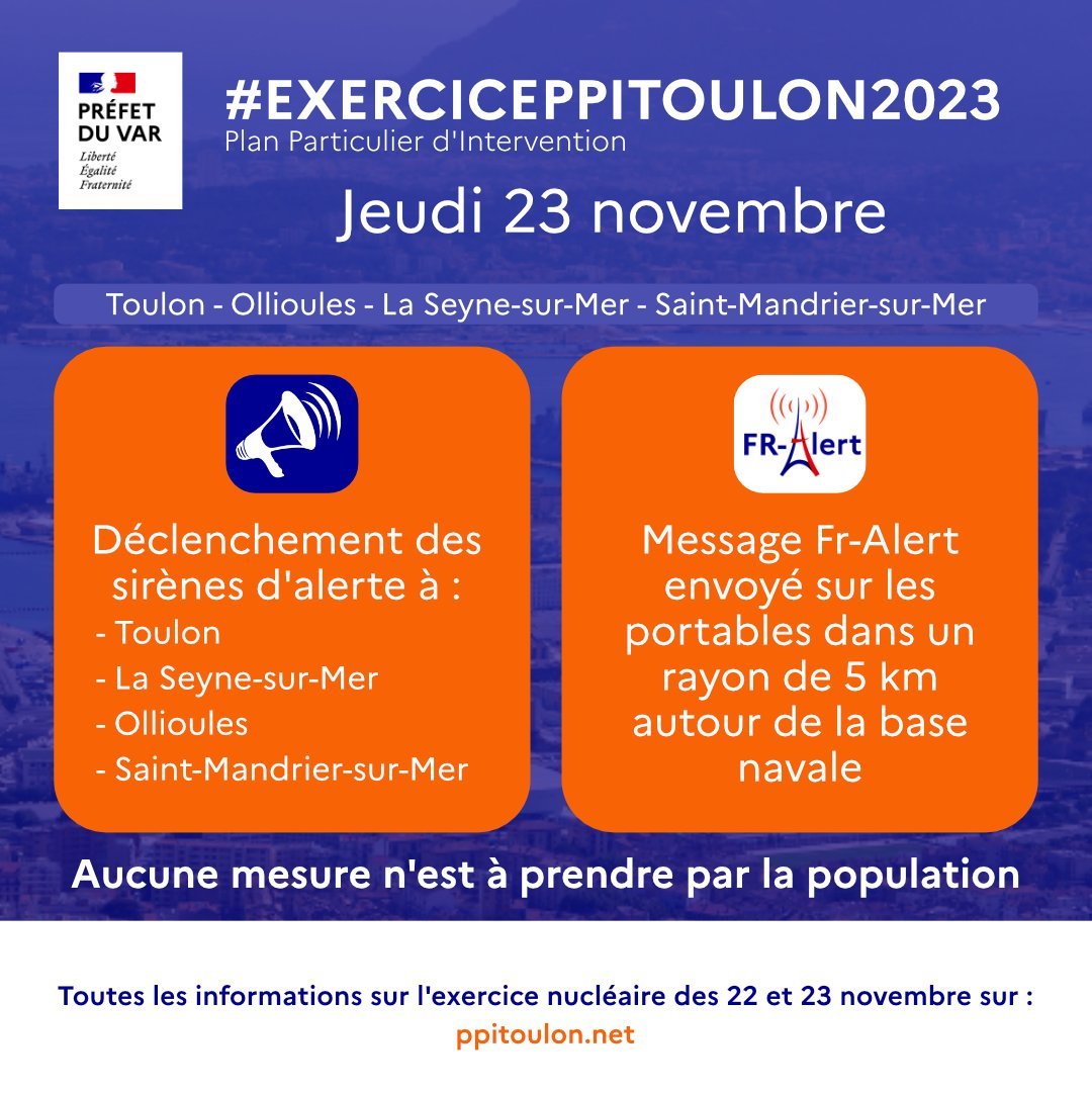 #PPIToulon2023 | Ce jeudi, l'#EXERCICE sur la base navale de Toulon se poursuit ➡ Dans la matinée :
🔊 des sirènes d'alerte vont être déclenchées 
📲 1 notication #FrAlert sera envoyée sur les portables  
❌ Pas de panique, c'est un EXERCICE ⤵️
  👉 ppitoulon.net