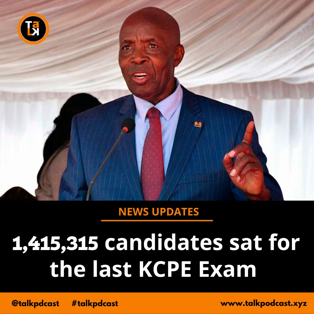 talkpdcast's tweet photo. 1,415,315 candidates sat for the last KCPE Exam  #talkpdcast #KCPE2023 #KCPE https://t.co/cbbn5OERc6