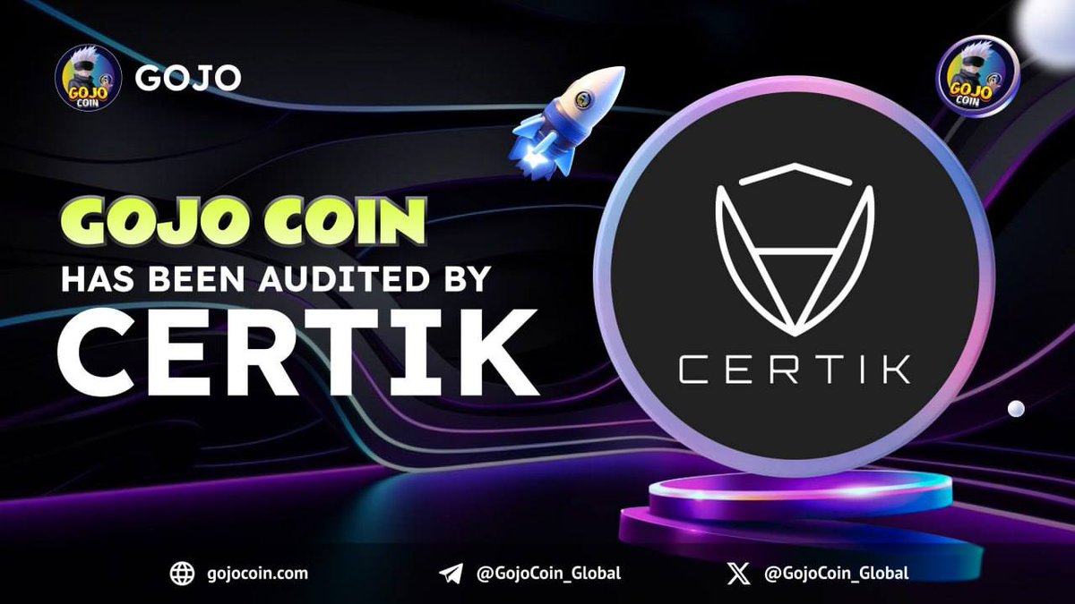 zandyor's tweet photo. 💎 Update: @GojoCoin_Global 
Gojo Coin has now been audited by Certik🔥

GojoCoin has confirmed the power of a true master wizard. GojoCoin passed Certik's test easily😎

🚀 Thereby, we can see the reliability and safety of GojoCoin. 
https://t.co/1QGVjFKWNG
#GojoBSC , #GojoCOIN https://t.co/vQaL5XcGSe