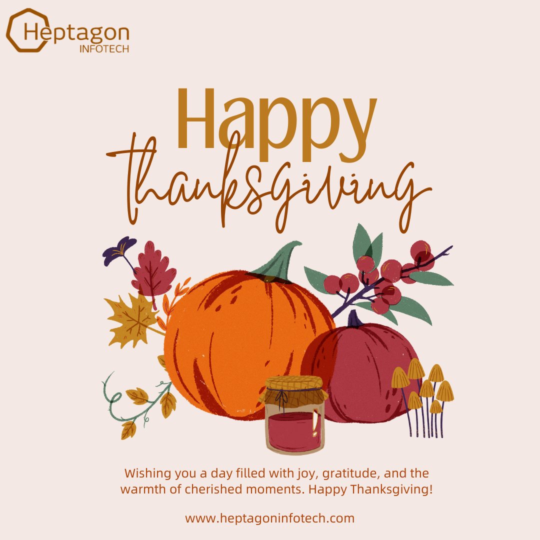 HeptagonInfote1's tweet photo. Wishing you a day filled with joy, gratitude, and the warmth of cherished moments. Happy Thanksgiving Day! 🍁🎃🎉

#Thanksgiving #thanksgiving2023 #HappyThanksgiving  #ThanksgivingFeast  #HI #heptagonginfotech #ThanksgivngDay #ThanksGodForAllTheBlessings https://t.co/NFdFHqATQb