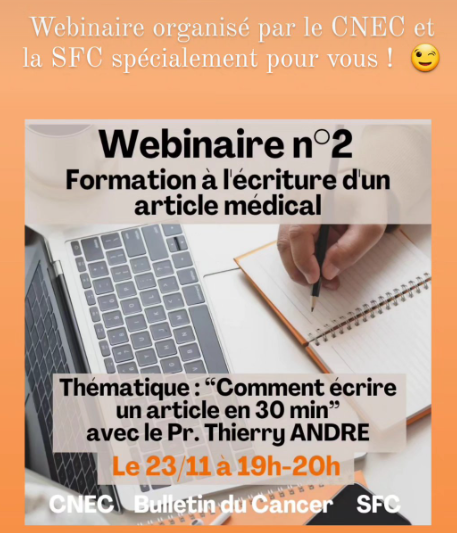 *Webinaire écriture d'un article médical*

C'est ce soir! 

Tous les conseils du Professeur Thierry André 😎

N'hésitez pas à nous MP si vous n'avez pas reçu le lien de connexion 

<a href="/SFCancer75/">Société Française du Cancer</a>