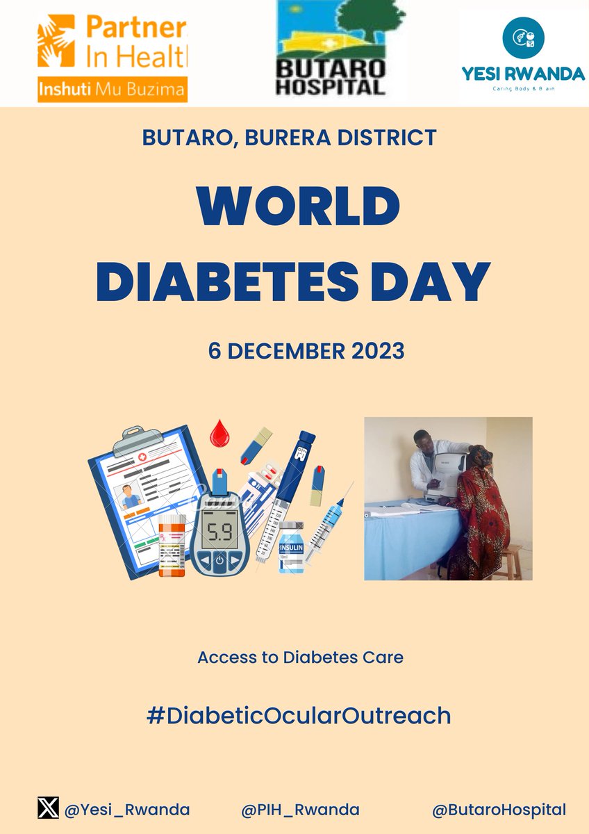 Join Us On 6/Dec/23 to celebrate #WDD23
@BureraDistrict .
Through #DiabeticOcularOutreach YESI Rwanda,@PIH_Rwanda& @ButaroHospital
have reached to diabetic patients screening #DiabeticRetinopathy as #Diabetes complication.

 Let's Unite &Raise #DiabetesAwareness &Eary Detection.