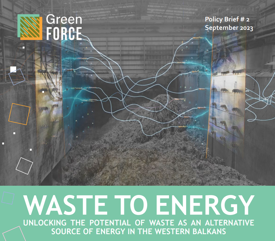 greenforcetp's tweet photo. 📢Check Out our #PolicyBrief on Waste to Energy: Unlocking The Potential Of Waste As An Alternative Source Of Energy In The Western Balkans!

Read the full brief  here: https://t.co/f2O4bzWX6p

#GreenFORCE #changesforgreen #WasteToEnergy #WesternBalkans #CircularEconomy https://t.co/D6H0JCiKBM