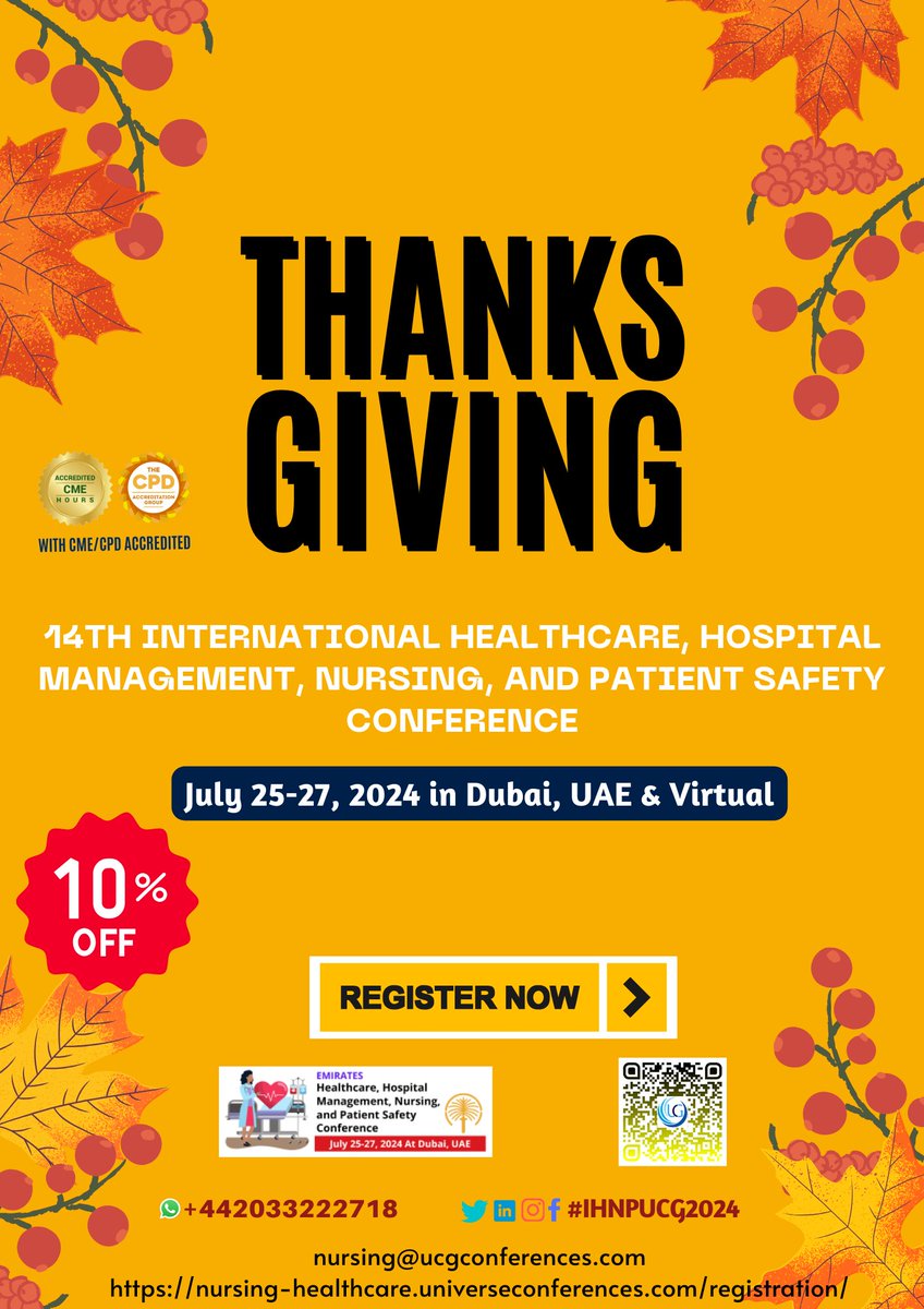 Happy Thanks Giving Day
The #14IHNPUCG is giving a discount of 10% in this Thanks Giving Day. Register and join us in Dubai, UAE from July 25-27, 2024
Register here: …ng-healthcare.universeconferences.com/registration/

#NurseGratitude #NursingThanks #NursingHeroes #ThankfulNurse #NurseFamily #Professionals