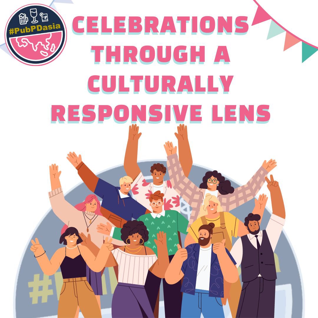 Mark your calendars for the upcoming #PubPDasia event! Let's gather on Tuesday, Dec 5th to chat about "Celebrations Through a Culturally Responsive Lens" as we dive into the festive spirit. Get ready for an amazing time! 🎉🪅🍻🥂🥃🍸🪅🍺
