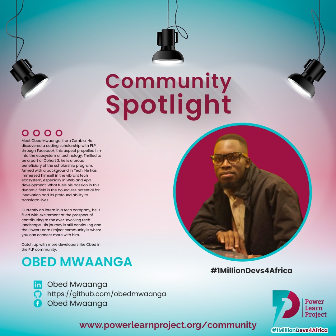 plpcommunity's tweet photo. Hey #PowerFam
Meet @ObedMwaanga from Zambia! 🇿🇲
He's happy to share his #PowerStory on this week's #CommunitySpotlight.
Have a look at his journey through the @PLPAfrica #1MillionDevs4Africa program.
🧵 https://t.co/6CLi9IyVIz