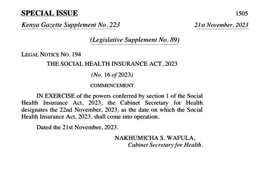 MzalendoWatch's tweet photo. The government notifies Kenyans that as of yesterday, November 22, 2023, the Social Health Insurance Act, 2023, is now in effect.

The Act makes it mandatory for all adult Kenyans, including foreigners to be members of the new Social Health Insurance Fund (SHIF).