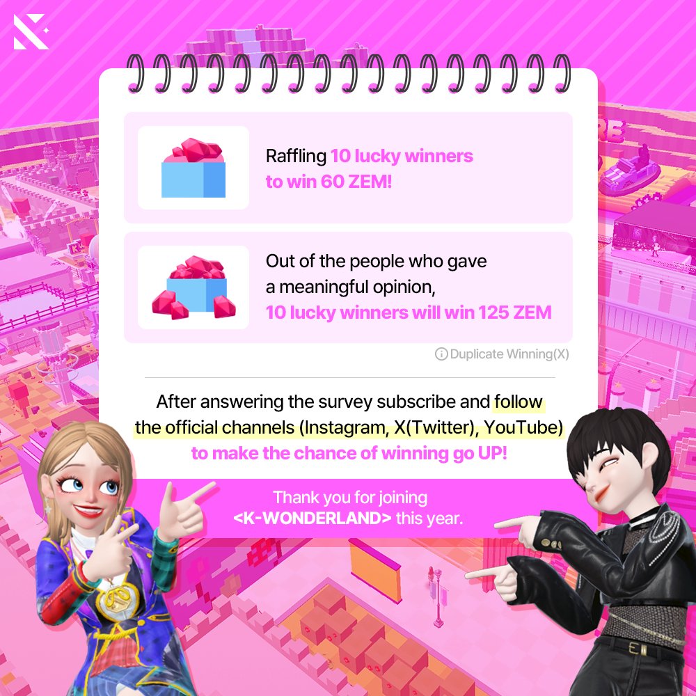 [Customer satisfaction survey event D-1]
Wait! The event is just around the corner!
As a prize, we will give 60ZEM to 10 raffle winners and 125ZEM to 10 people who have given helpful opinions.

🎈 EVENT PERIOD : NOV.1ST(WED)~NOV.24TH(FRI)
🎉 WINNER ANNOUNCEMENT : NOV.27TH(MON)