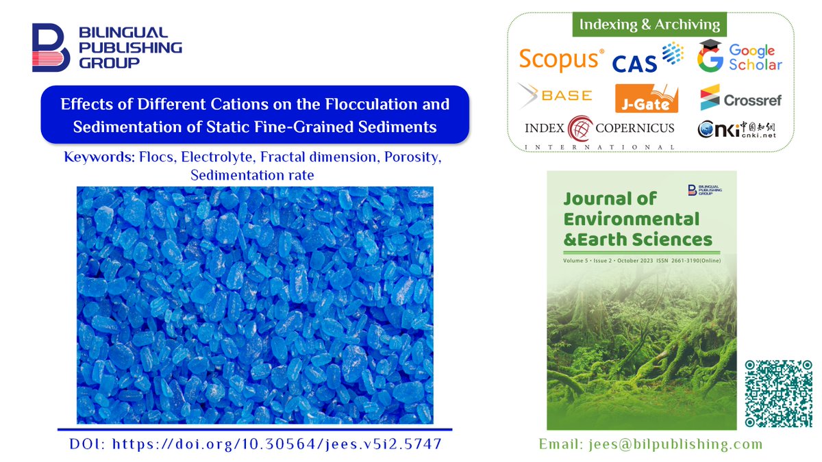 jees_Editorial's tweet image. 📚 Effects of Different Cations on the Flocculation and Sedimentation of Static Fine-Grained Sediments

#Flocs #Electrolyte #Fractal_dimension #Porosity #Sedimentation_rate
🔗 DOI: doi.org/10.30564/jees.…
