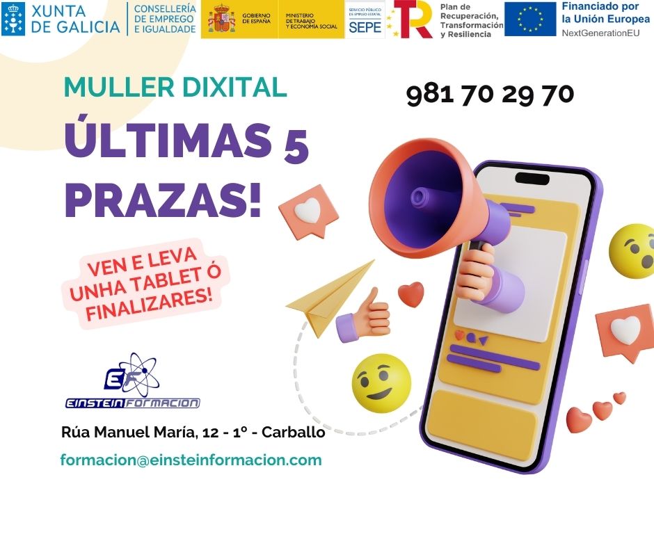 👩‍🎓 Queres obter os teus certificados de competencias dixitais, e unha tablet gratis? 🎁 📱
☎ Chámanos e consegue a túa praza!
981 702 970
📅 Comezamos o luns 27 de novembro!!
⏰ En horario de mañá, na nosa academia Einstein Formación
📍 Rúa Manuel María, 12 - 1º

#mullerdixital
