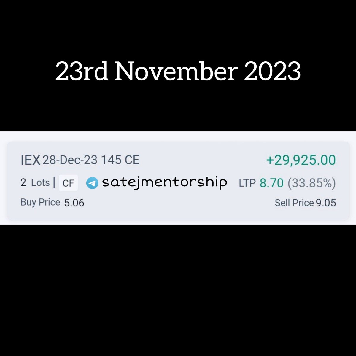2X GAIN STOCK PREMIUM #IEX 145 CE 4.85 TO 9.55 BOOKED PROFITS 💰✅️

Telegram Channel
telegram.me/satejmentorship

#StocksToBuy #IndianEnergyExchange #OptionBuying