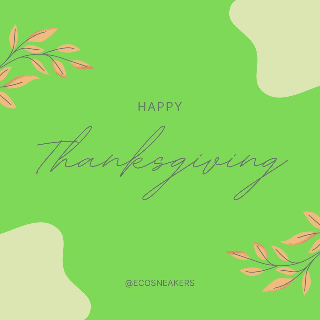 ecosneakersllc's tweet photo. 🍂Wishing our incredible Eco Sneakers community a Thanksgiving filled with warmth, gratitude, and togetherness. Thank you for being a part of our journey towards a greener, happier world! 🌎💚 #HappyThanksgiving #EcoSneakersFamily #Gratitude #thekellyclarksonshow https://t.co/sVTpSY3nR1