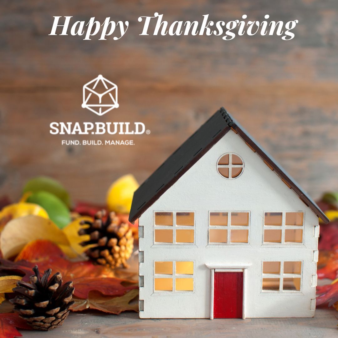 Happy Thanksgiving from your friends at Snap.Build #homebuilder #construction #newhome #builder #homedesign #customhome #home #newconstruction # contractor #homebuilding #homesweethome #luxuryhomes #newbuild #newhomes #homebuilders #snapbuild #building